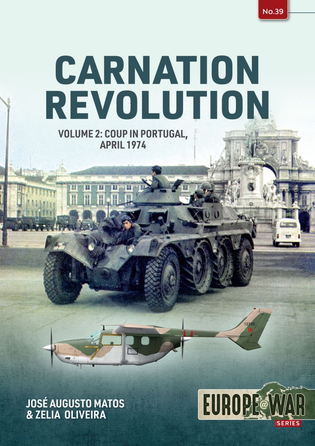 Carnation Revolution Volume 2: Coup in Portugal, April 1974