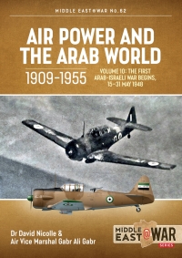 Cover image: Air Power and the Arab World, 1909-1955 9781804514245