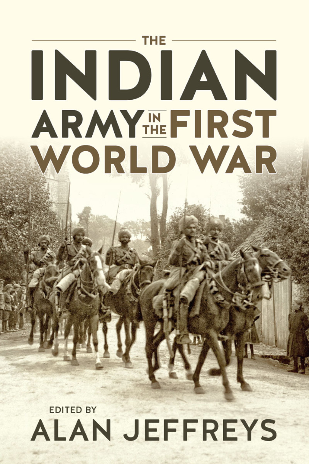 Indian Army in the First World War New Perspectives