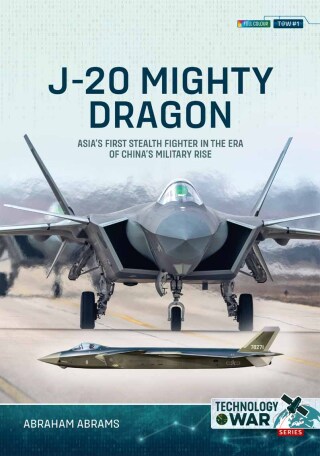 صورة الغلاف: J-20 Mighty Dragon 9781804515600