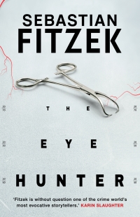 Omslagafbeelding: The Eye Hunter 1st edition 9781804542385