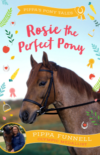 Cover image: Rosie the Perfect Pony 1st edition 9781804542903