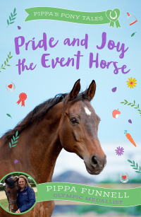 表紙画像: Pride and Joy the Event Horse 1st edition 9781804543023
