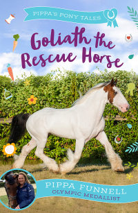 Imagen de portada: Goliath the Rescue Horse 1st edition 9781804543207