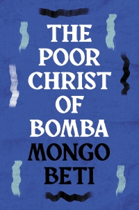 Cover image: The Poor Christ of Bomba 1st edition 9781035901043