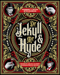 Cover image: The New Annotated Strange Case of Dr. Jekyll and Mr. Hyde 1st edition 9781804548998