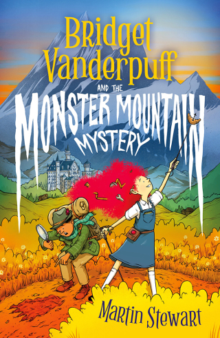 Cover image: Bridget Vanderpuff and the Monster Mountain Mystery 1st edition 9781804549186