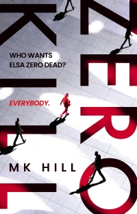 Cover image: Zero Kill 1st edition 9781804549193