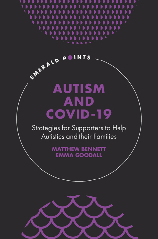 Cover image: Autism and COVID-19 9781804550342