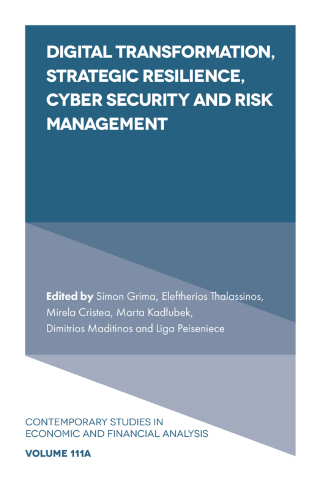 Cover image: Digital Transformation, Strategic Resilience, Cyber Security and Risk Management 9781804552544