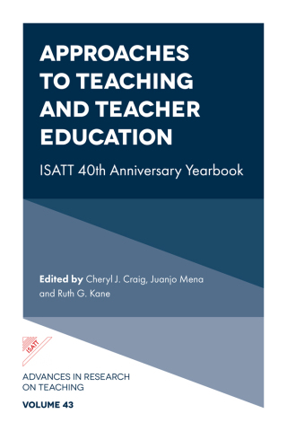Cover image: Approaches to Teaching and Teacher Education 9781804554678