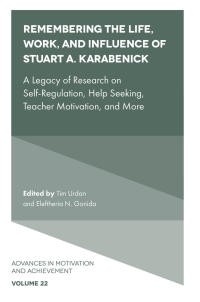 Cover image: Remembering the Life, Work, and Influence of Stuart A. Karabenick 9781804557112