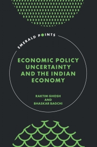 Cover image: Economic Policy Uncertainty and the Indian Economy 9781804559376