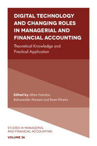 Cover image: Digital Technology and Changing Roles in Managerial and Financial Accounting 9781804559734