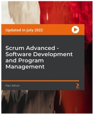 Cover image: Scrum Advanced - Software Development and Program Management 1st edition 9781804610206