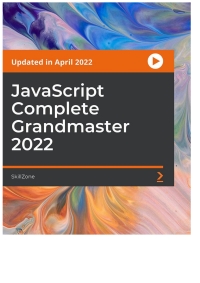 Imagen de portada: JavaScript Complete Grandmaster 2022 1st edition 9781804611685
