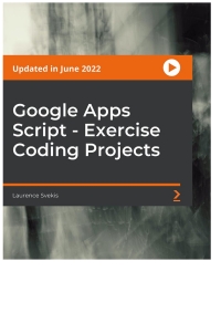 Cover image: Google Apps Script - Exercise Coding Projects 1st edition 9781804611760