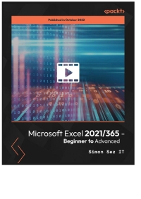 Cover image: Microsoft Excel 2021/365 - Beginner to Advanced 1st edition 9781804612262