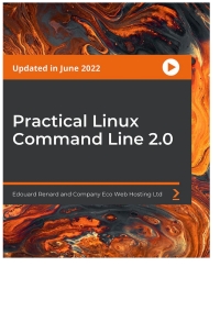 Cover image: Practical Linux Command Line 2.0 1st edition 9781804612323