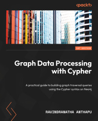 Imagen de portada: Graph Data Processing with Cypher 1st edition 9781804611074