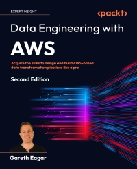 Cover image: Data Engineering with AWS 2nd edition 9781804614426