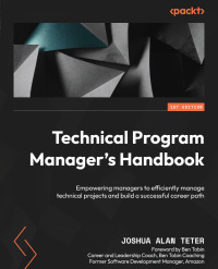Cover image: Technical Program Manager's Handbook 1st edition 9781804613559