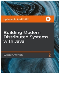 Titelbild: Building Modern Distributed Systems with Java 1st edition 9781804613313