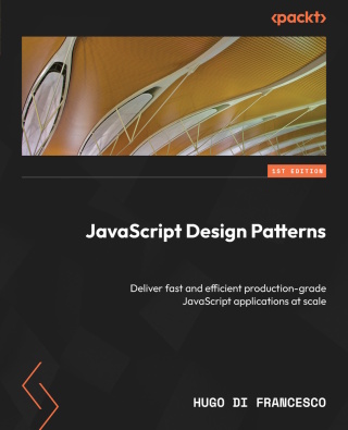 Cover image: JavaScript Design Patterns 1st edition 9781804612279