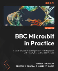 Cover image: BBC Micro:bit in Practice 1st edition 9781804610121