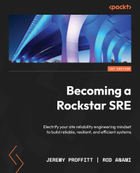 Cover image: Becoming a Rockstar SRE 1st edition 9781803239224