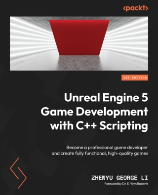 Cover image: Unreal Engine 5 Game Development with C++ Scripting 1st edition 9781804613931