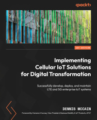 Immagine di copertina: Implementing Cellular IoT Solutions for Digital Transformation 1st edition 9781804616154