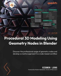 Cover image: Procedural 3D Modeling Using Geometry Nodes in Blender 1st edition 9781804612552