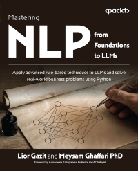 Cover image: Mastering NLP from Foundations to LLMs 1st edition 9781804619186