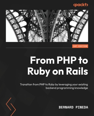 Cover image: From PHP to Ruby on Rails 1st edition 9781804610091
