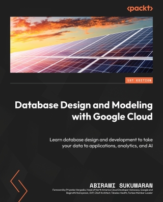 Cover image: Database Design and Modeling with Google Cloud 1st edition 9781804611456