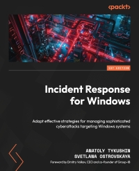 Cover image: Incident Response for Windows 1st edition 9781804619322