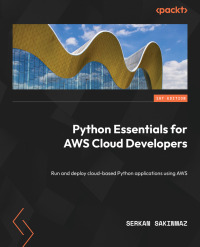 Cover image: Python Essentials for AWS Cloud Developers 1st edition 9781804610060