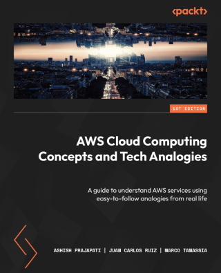 Cover image: AWS Cloud Computing Concepts and Tech Analogies 1st edition 9781804611425