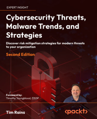 Imagen de portada: Cybersecurity Threats, Malware Trends, and Strategies 2nd edition 9781804613672