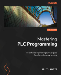 Cover image: Mastering PLC Programming 1st edition 9781804612880