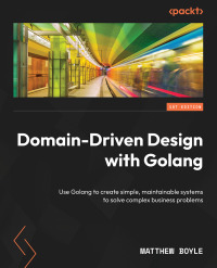 Immagine di copertina: Domain-Driven Design with Golang 1st edition 9781804613450