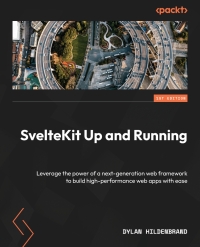 Cover image: SvelteKit Up and Running 1st edition 9781804615485