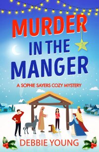 Cover image: Murder in the Manger 9781804830765
