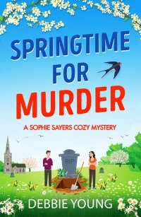 Titelbild: Springtime for Murder 9781804830963
