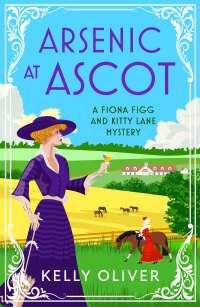 Cover image: Arsenic at Ascot 9781804831878