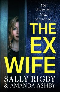 Immagine di copertina: The Ex-Wife 9781804835111