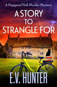 Cover image: A Story to Strangle For 9781804835951