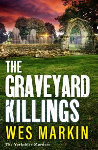 Imagen de portada: The Graveyard Killings 9781804837795