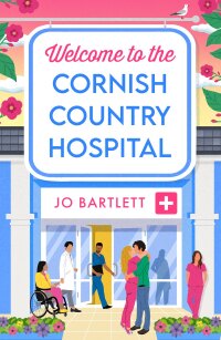 Omslagafbeelding: Welcome To The Cornish Country Hospital 9781804839225